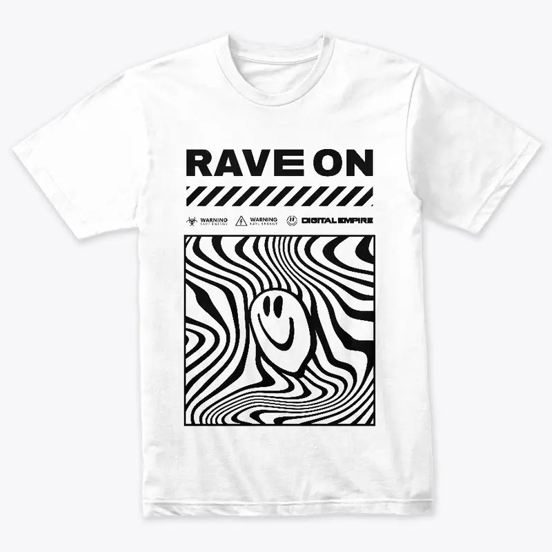 Rave On